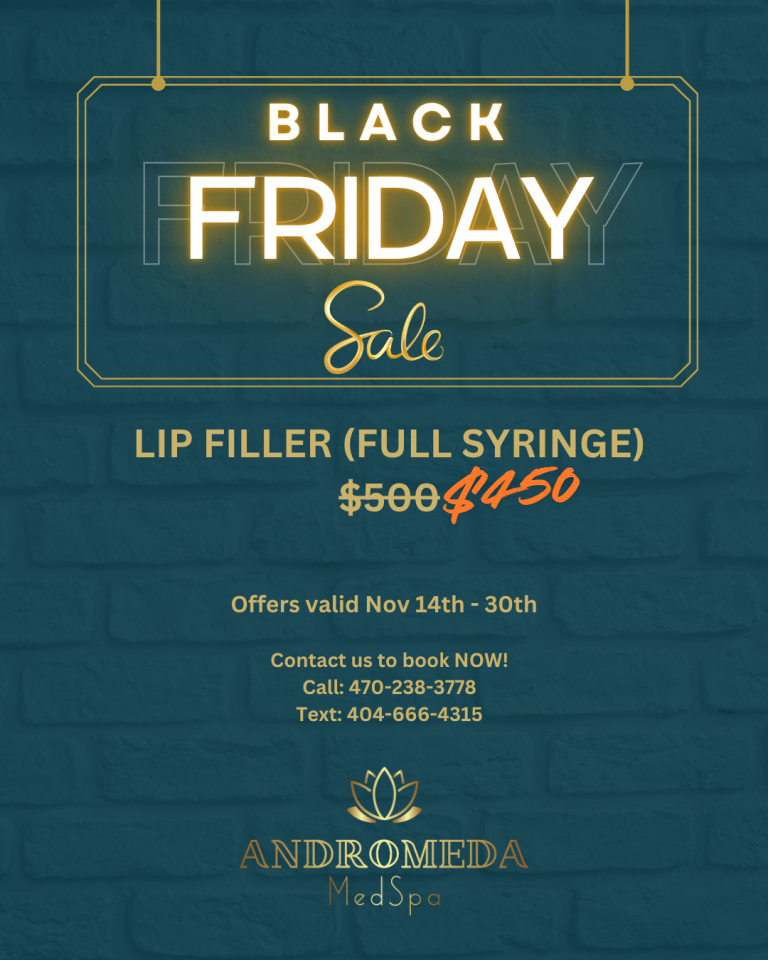 BLACK FRIDAY 2025 | Lip Filler | Andromeda Medspa